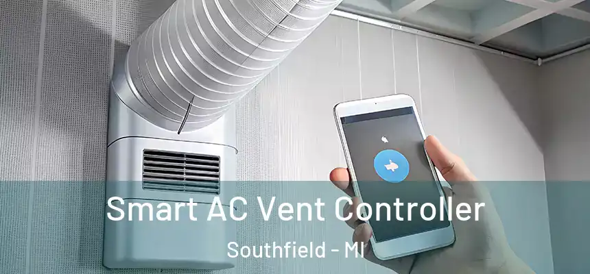 Smart AC Vent Controller Southfield - MI